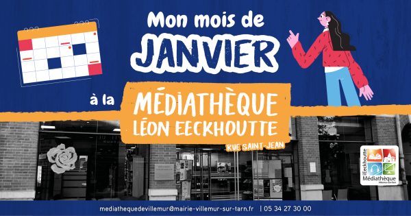 Programme du mois de janvier à la médiathèque
