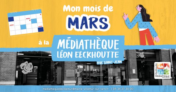 Programme de mars à la médiathèque