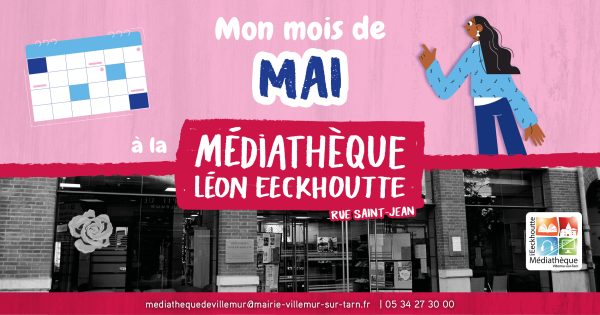 Programme de mai à la médiathèque