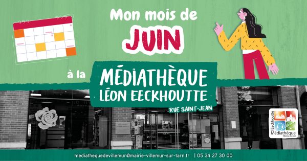 Programme de juin à la médiathèque