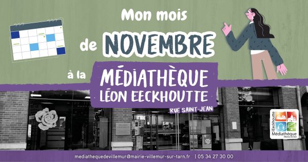 Programme du mois de novembre à la médiathèque