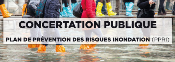 PPRI – Plan de Prévention des Risques Inondation : Concertation publique [Deuxième Phase]
