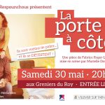 Votre prochaine sortie théâtre : La Porte à côté