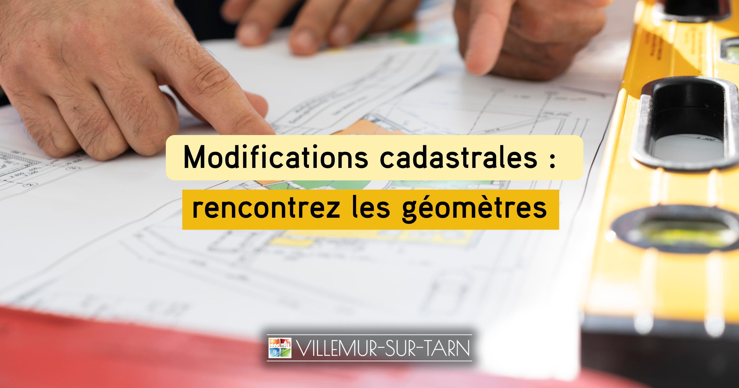 Propriétaires fonciers : consultez les modifications cadastrales