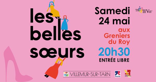 Théâtre en Vill’ : Les Belles-Sœurs