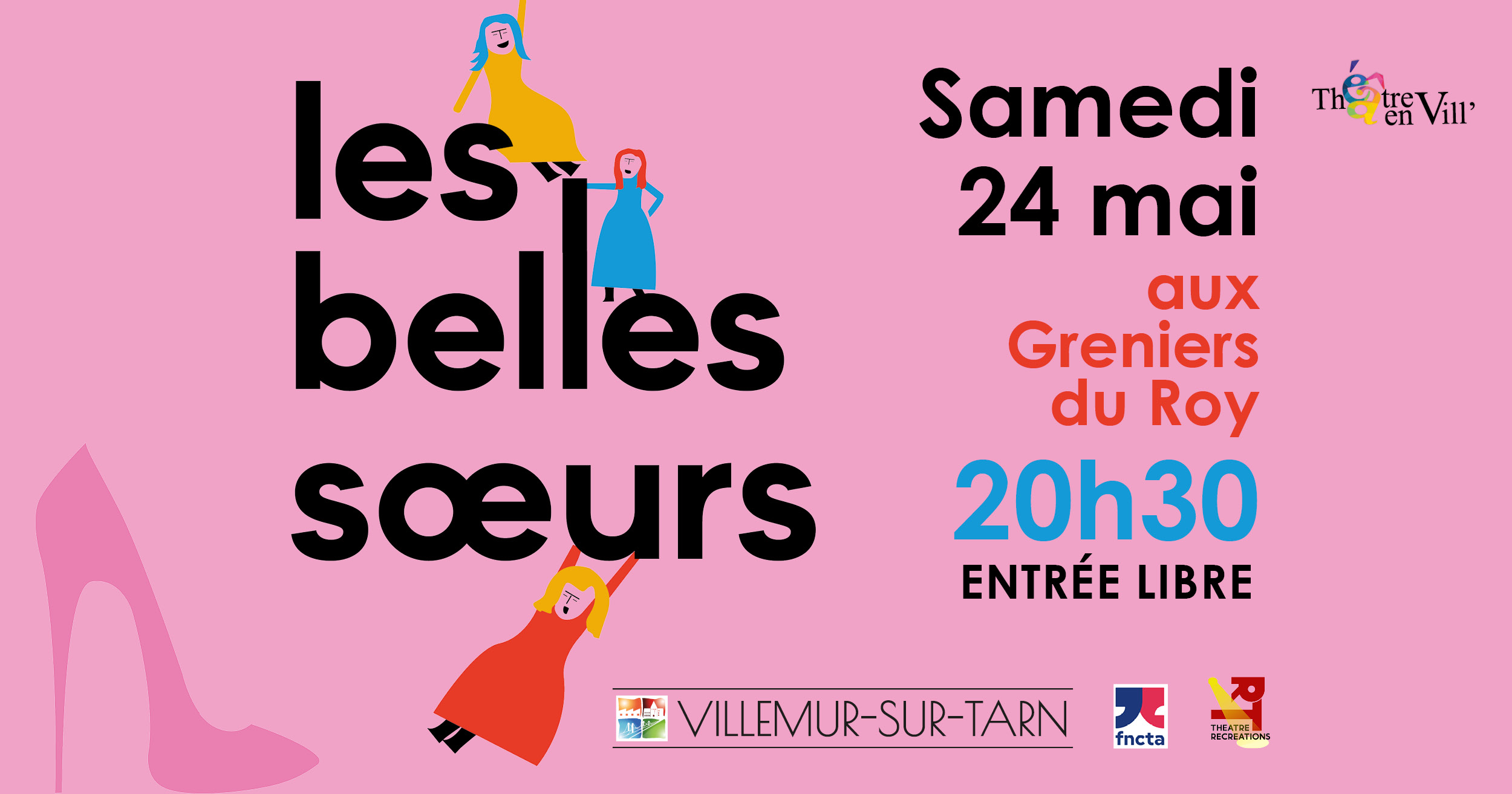 Théâtre en Vill’ : Les Belles-Sœurs