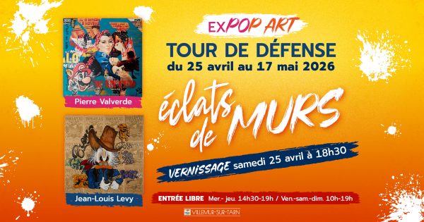 Exposition « Éclats de Murs » à la Tour de Défense