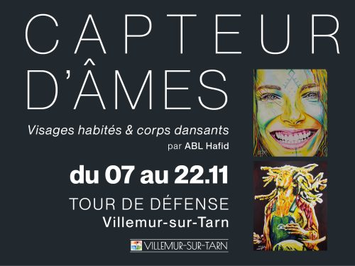 Exposition Capteur d'âmes Villemur