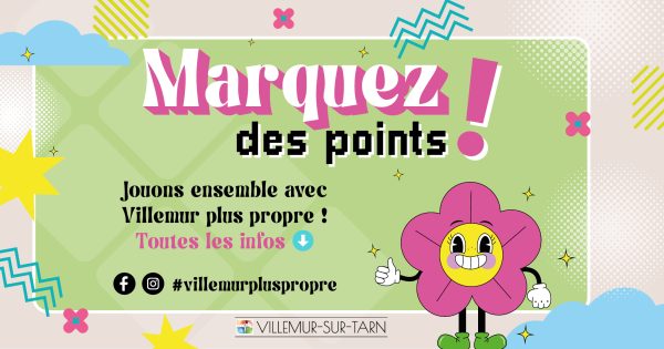 Villemur plus propre : Marquez des points !
