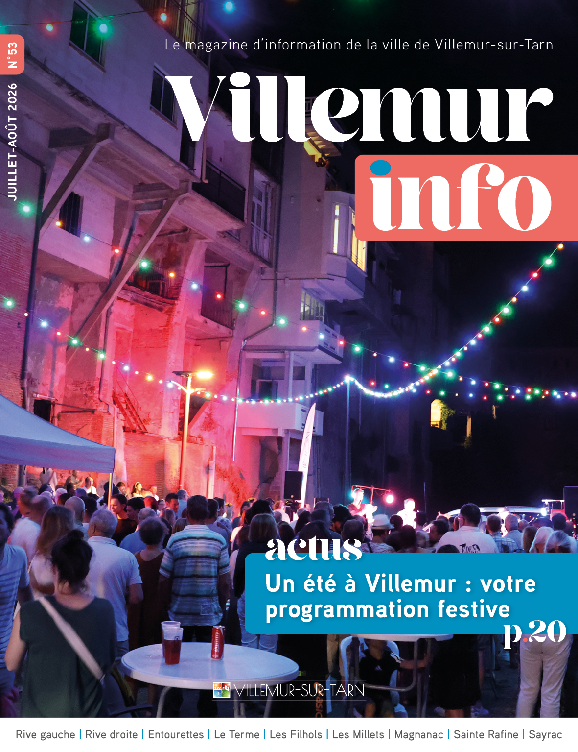 Couverture du magazine Villemur Info montrant une foule rassemblée lors d'un événement estival nocturne à Villemur-sur-Tarn, sous des guirlandes lumineuses colorées. Le numéro met en avant la programmation festive de l'été 2026.