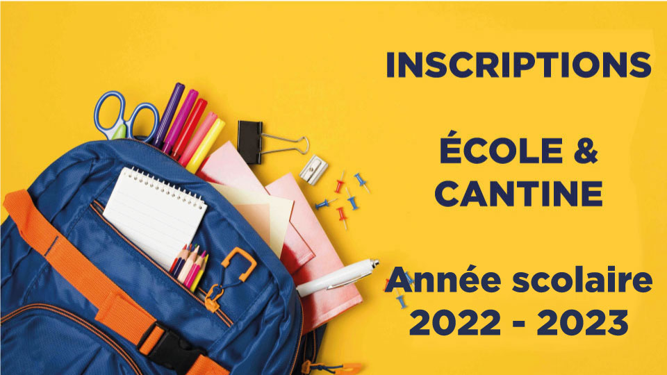 Rentrée 2022-2023 : les dossiers d’inscription à l’école et à la cantine sont en ligne