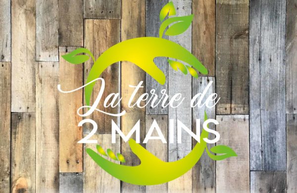 La Terre de 2 mains : événement reporté au 19 avril 2019