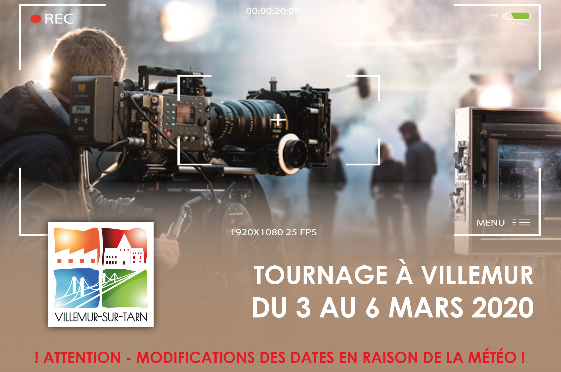 Tournage à Villemur : modification des dates en raison de la météo