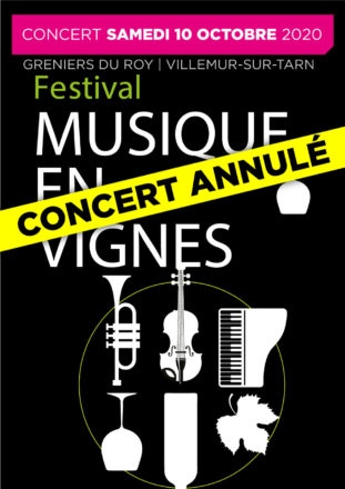 MUSIQUE EN VIGNES – ANNULATION CONCERT DU SAMEDI 10 OCTOBRE