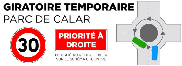 CRÉATION D’UN GIRATOIRE TEMPORAIRE PARC DE CALAR