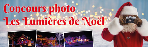 CONCOURS PHOTO | LES LUMIÈRES DE NOËL