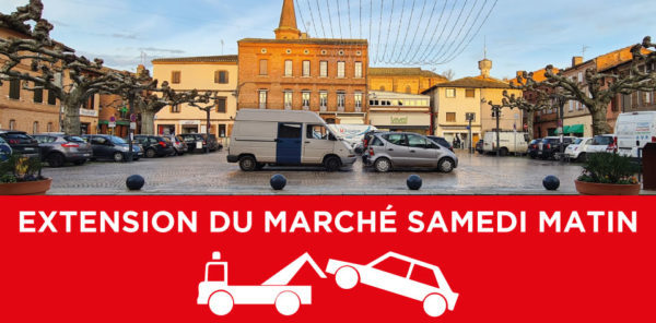 EXTENSION MARCHÉ SAMEDI – PARKING PLACE CHARLES OURGAUT