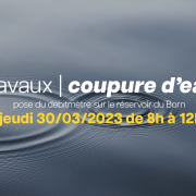 Coupure d’eau pour la pose du débitmètre sur le réservoir du Born jeudi 30/03/2023 de 8h à 12h