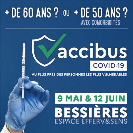 CAMPAGNE DE VACCINATION DÈS 60 ANS – VACCIBUS – 9 MAI à Bessières
