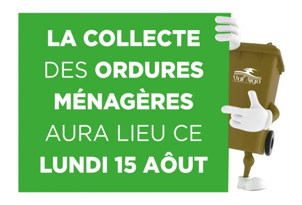 Collecte des ordures ménagères | lundi 15 août