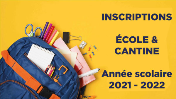 Rentrée 2021-2022 : les dossiers d’inscription à l’école et à la cantine sont en ligne